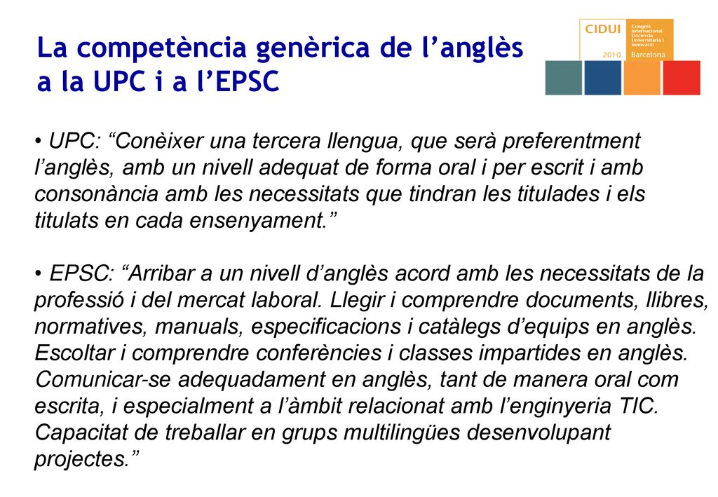 La competència genèrica de l’anglès a la UPC i a l’EPSC
