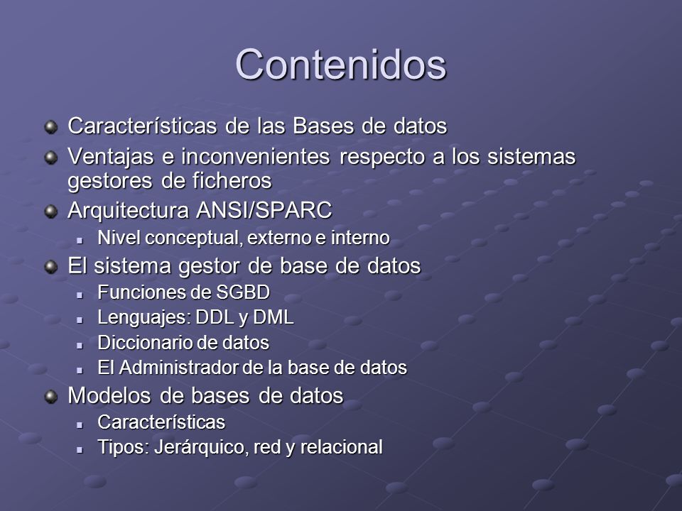 Contenidos Características de las Bases de datos