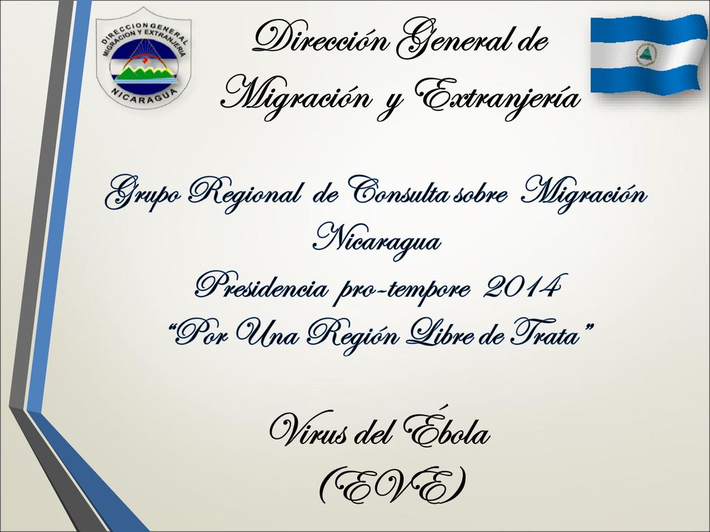 Dirección General de Migración y Extranjería Virus del Ébola (EVE)