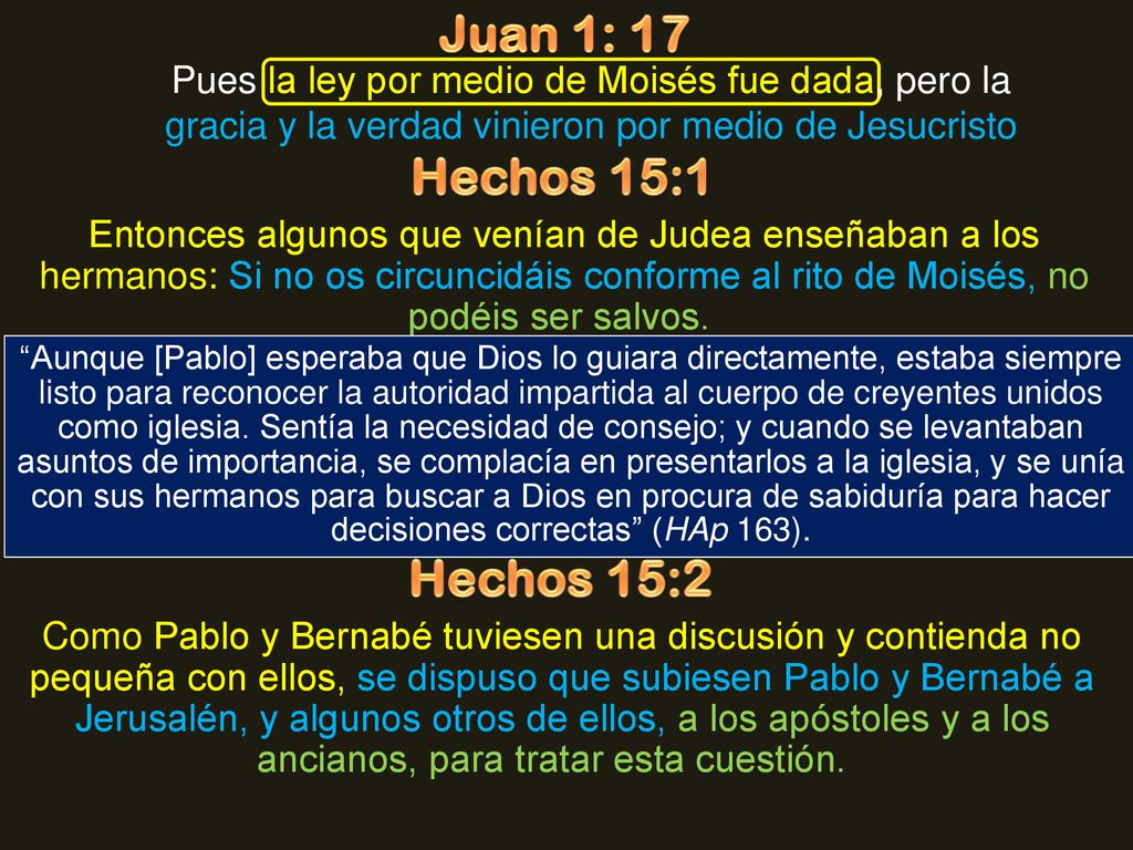 Juan 1: 17 Pues la ley por medio de Moisés fue dada, pero la gracia y la verdad vinieron por medio de Jesucristo.