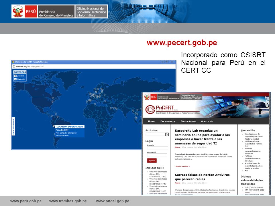 Incorporado como CSISRT Nacional para Perù en el CERT CC 21
