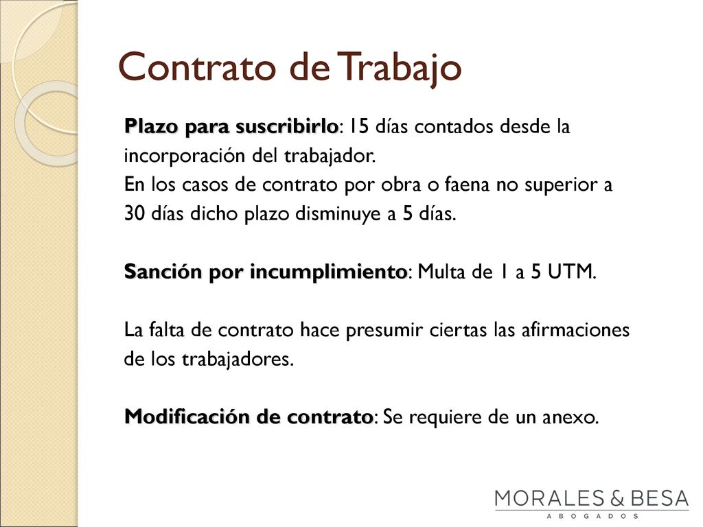 Contrato de Trabajo Plazo para suscribirlo: 15 días contados desde la