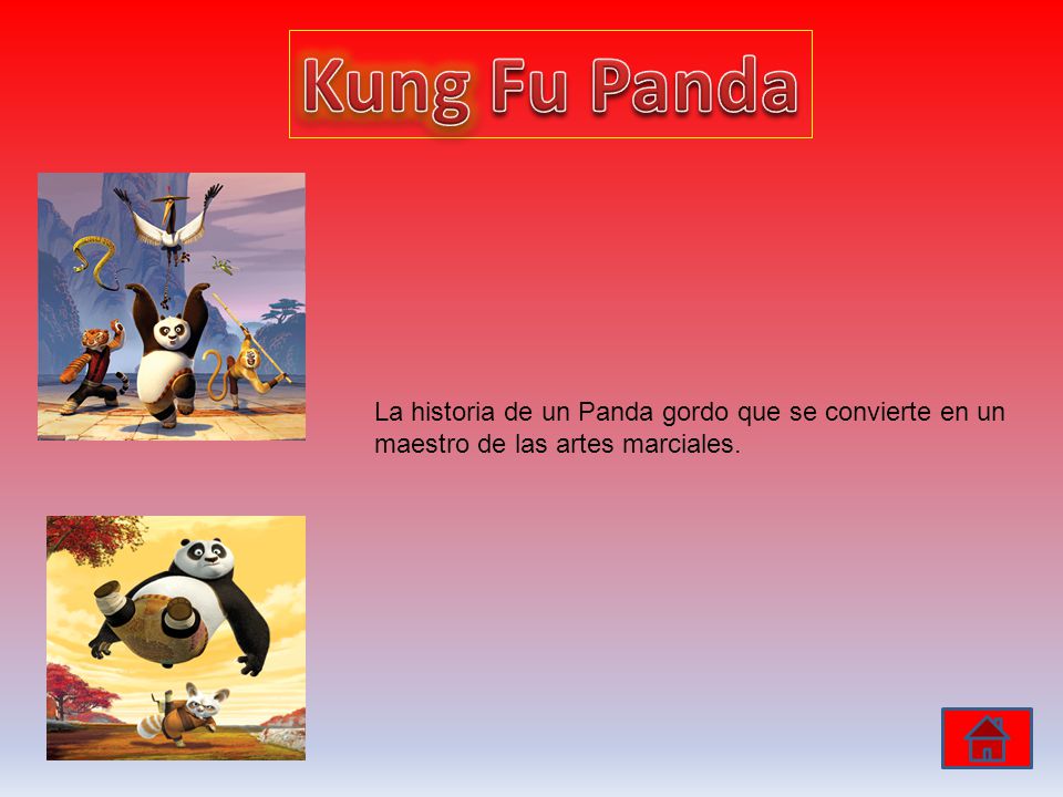 Kung Fu Panda La historia de un Panda gordo que se convierte en un
