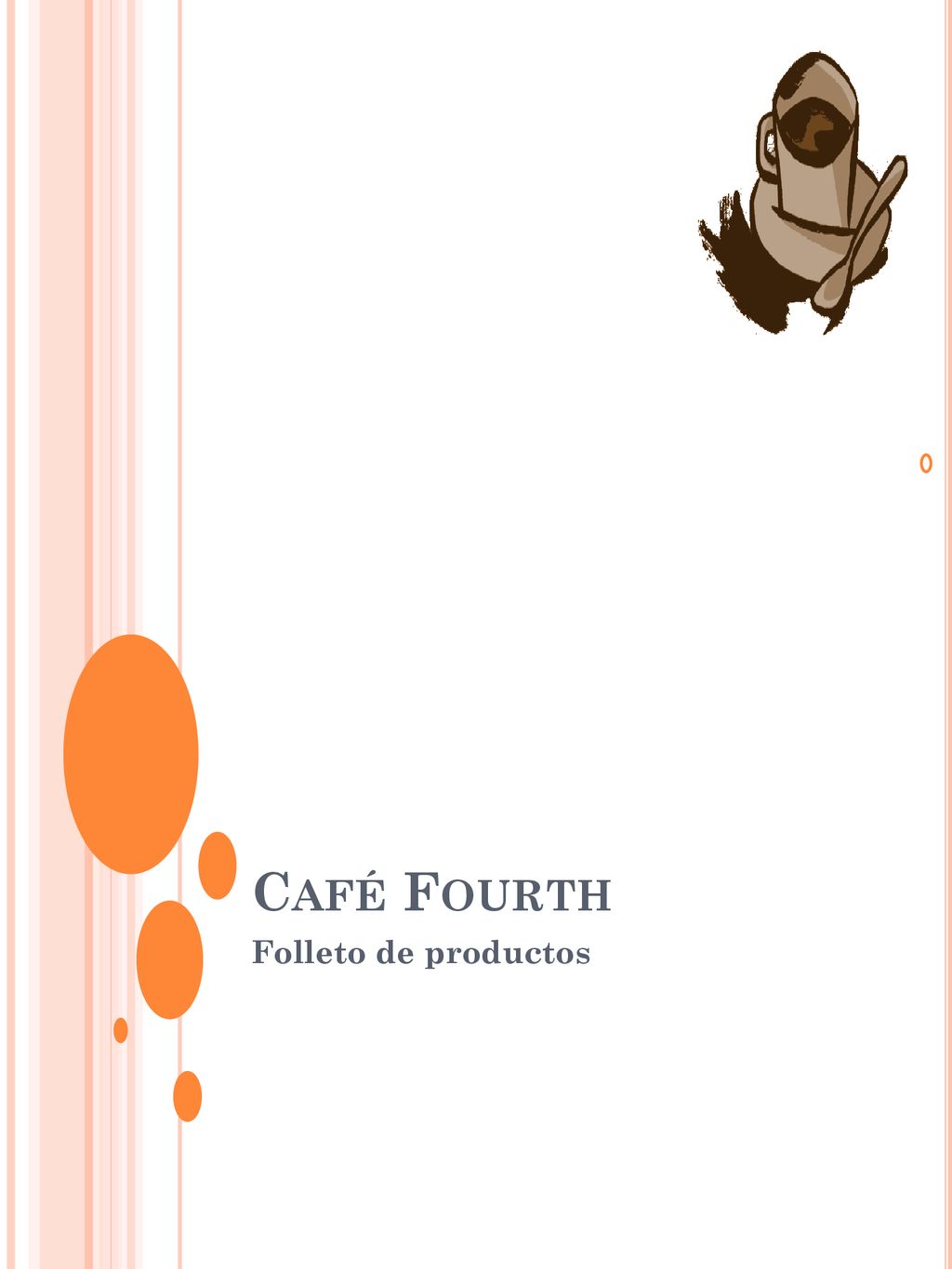 Café Fourth Folleto de productos
