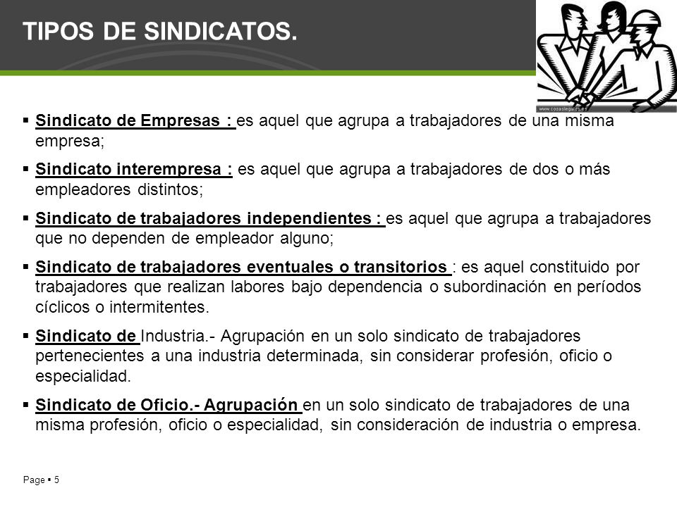 TIPOS DE SINDICATOS. Sindicato de Empresas : es aquel que agrupa a trabajadores de una misma empresa;