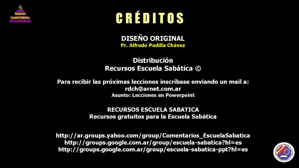 C R É D I T O S DISEÑO ORIGINAL Distribución