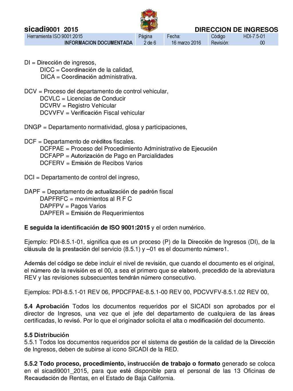 sicadi9001_2015 DIRECCION DE INGRESOS DI = Dirección de ingresos,