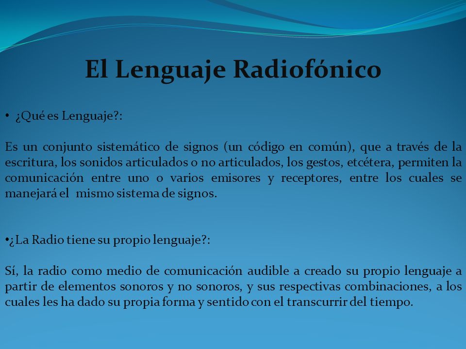 El Lenguaje Radiofónico