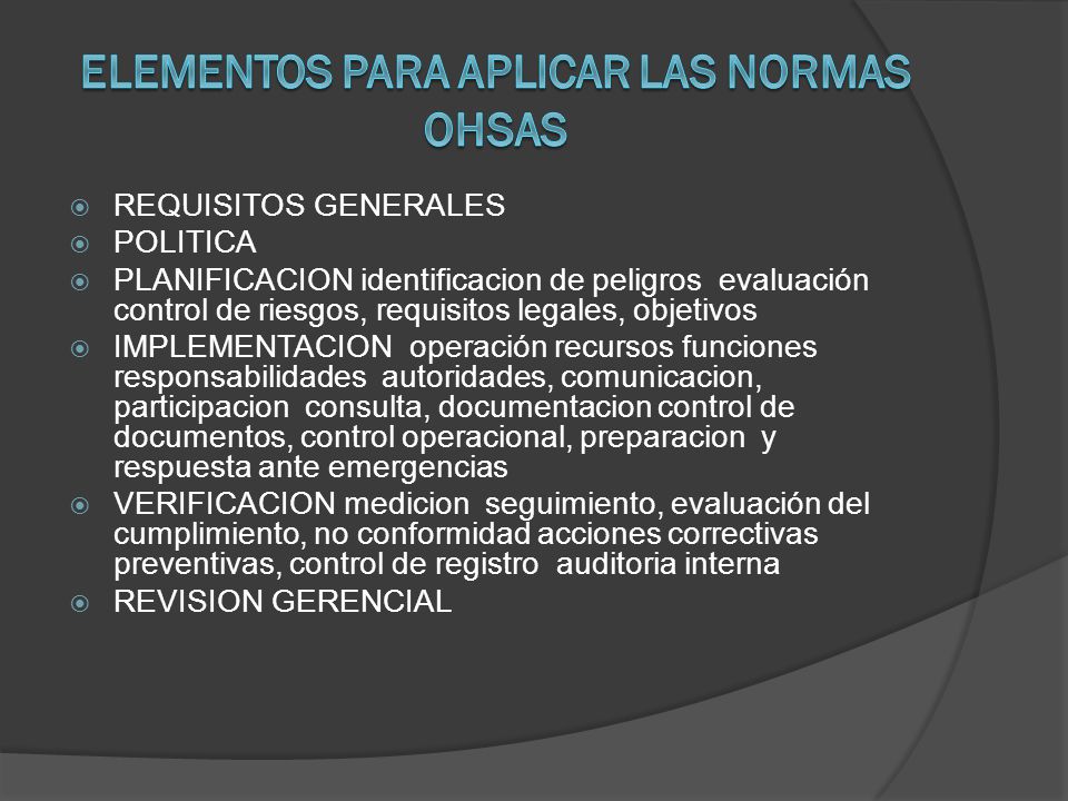 Elementos para aplicar las normas ohsas