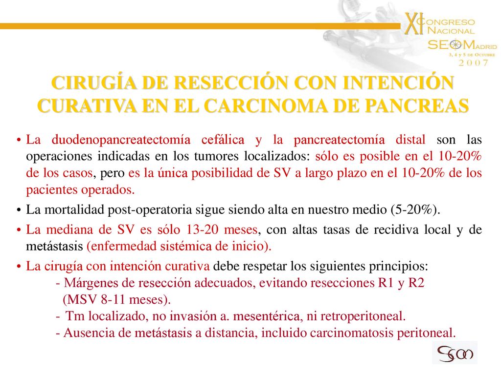 CIRUGÍA DE RESECCIÓN CON INTENCIÓN CURATIVA EN EL CARCINOMA DE PANCREAS