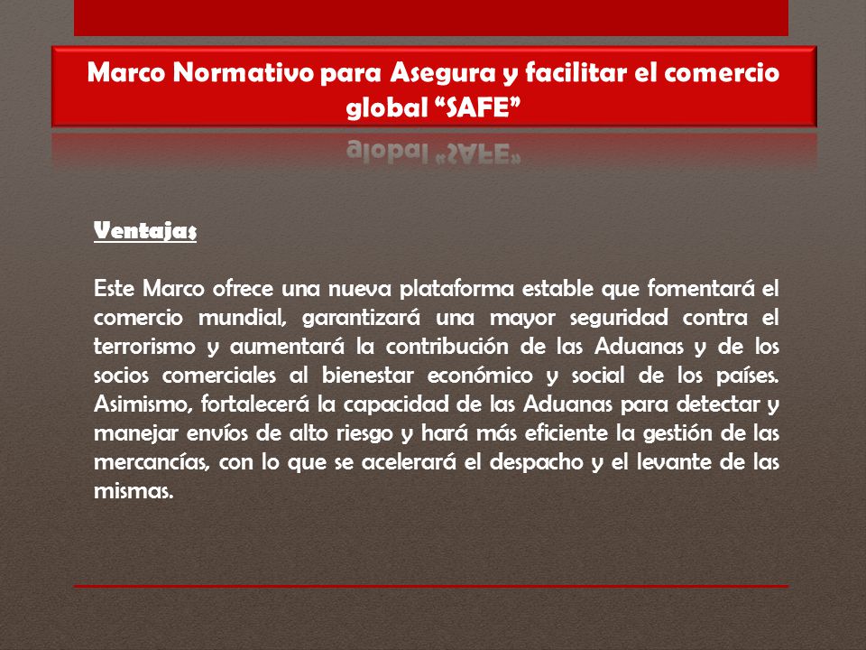 Marco Normativo para Asegura y facilitar el comercio global SAFE