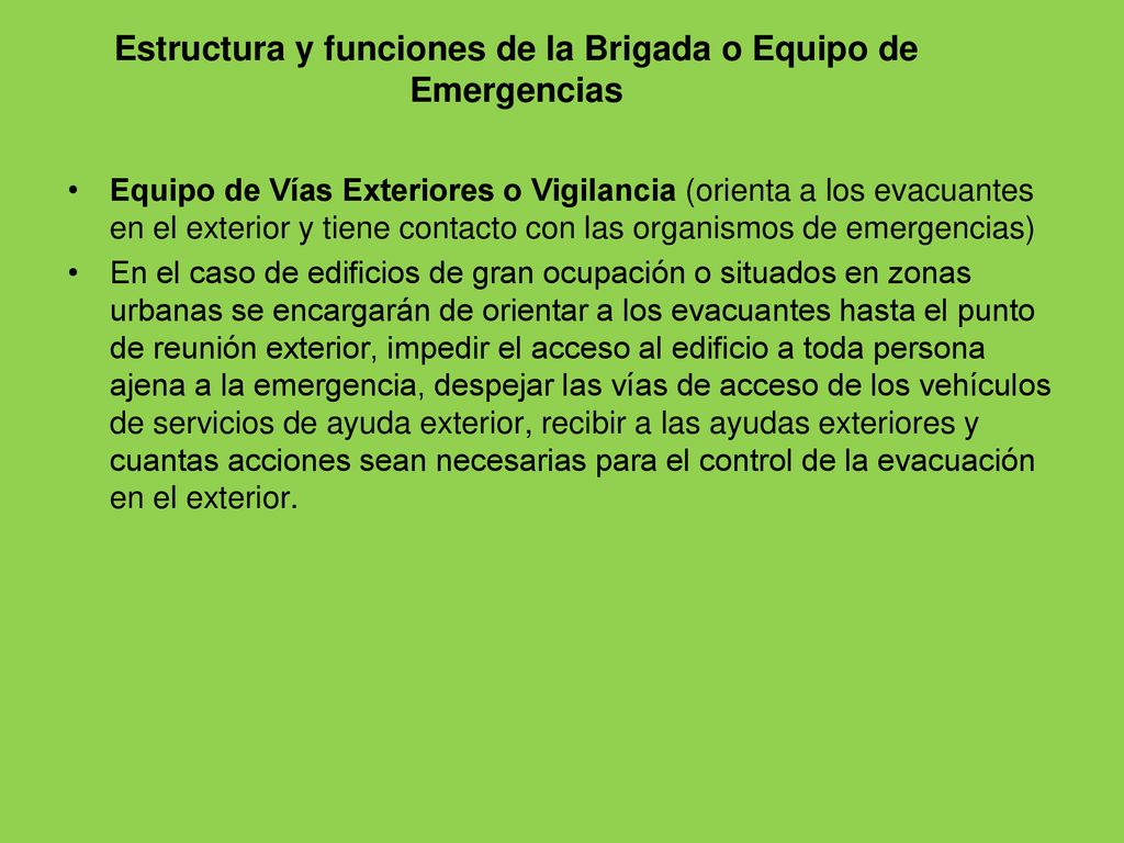 Estructura y funciones de la Brigada o Equipo de Emergencias