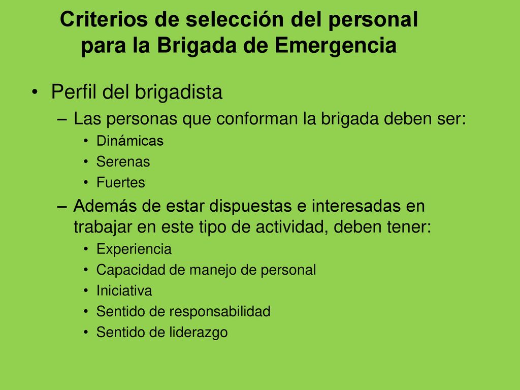 Criterios de selección del personal para la Brigada de Emergencia