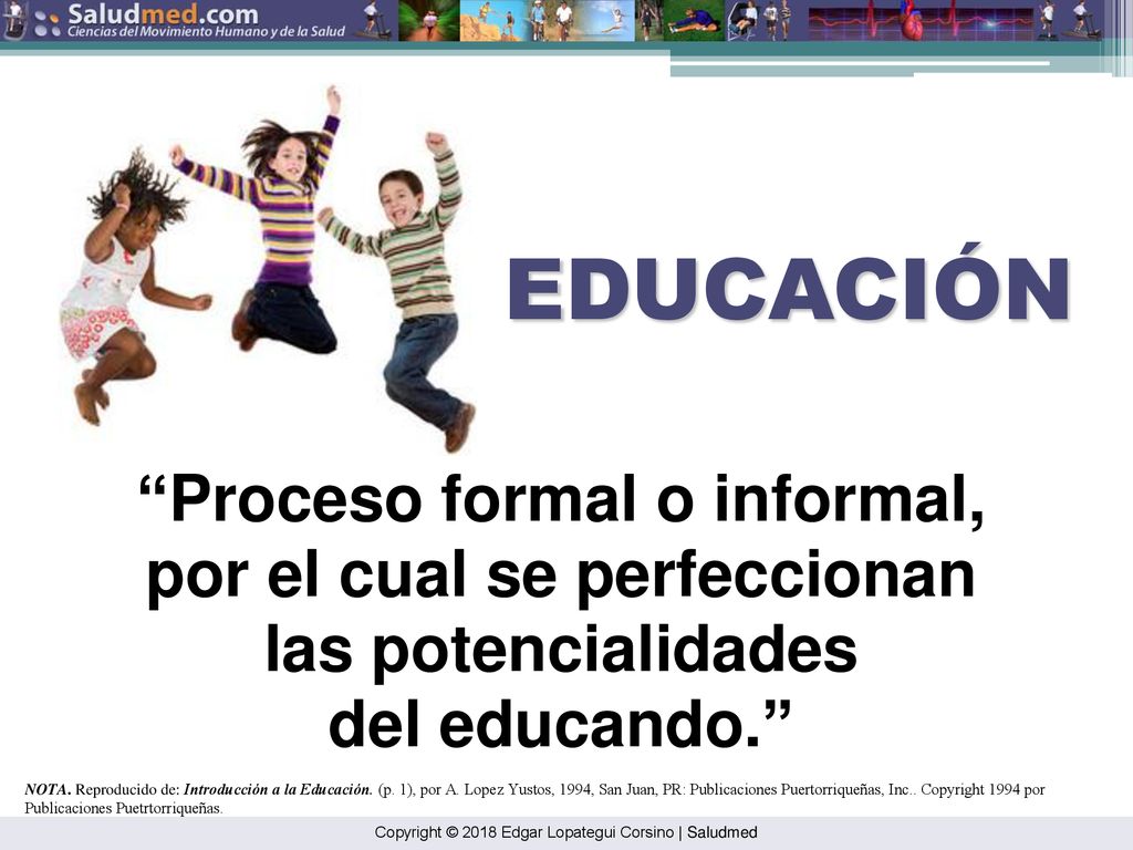 Proceso formal o informal, por el cual se perfeccionan