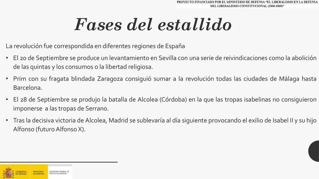 Fases del estallido La revolución fue corresp0ndida en diferentes regiones de España.
