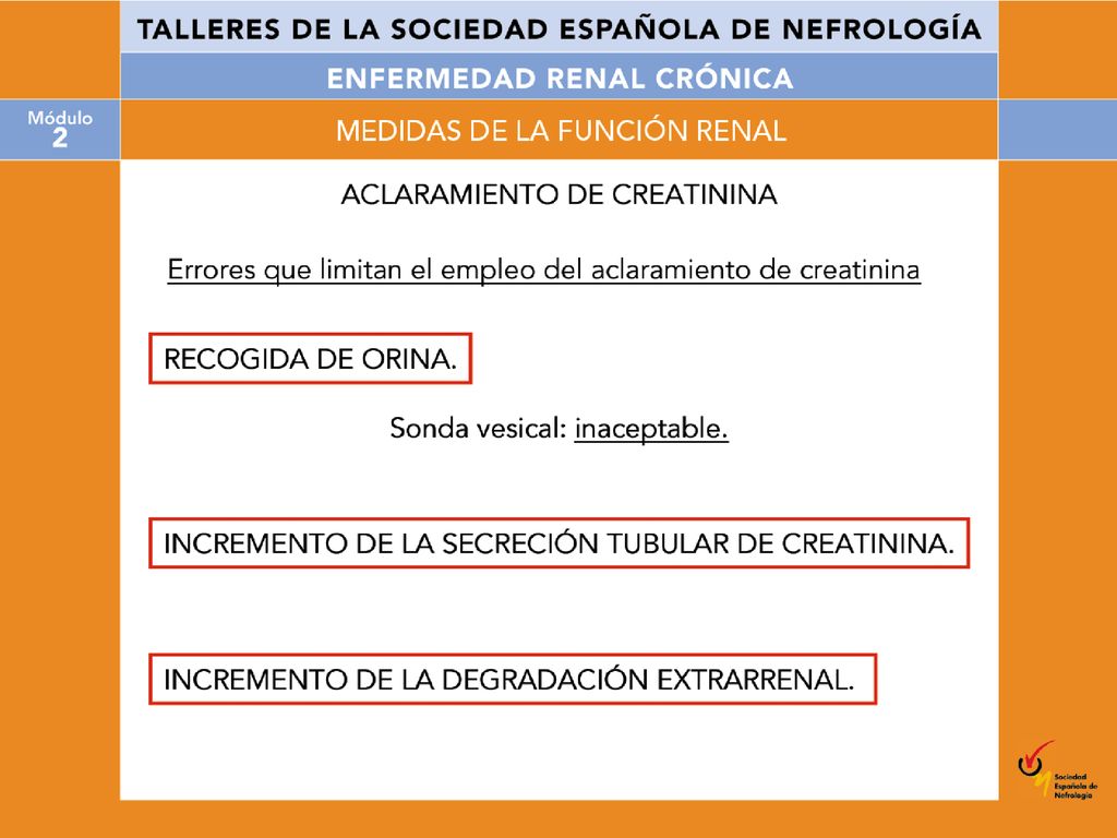 Existen tres grandes errores que pueden limitar la exactitud del aclaramiento de creatinina: