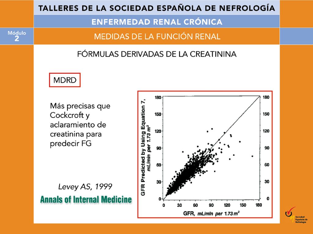 La fórmula de Levey parece más precisa que la fórmula de Cockcroft-Gault para estimar el filtrado glomerular, especialmente en los pacientes con insuficiencia renal.
