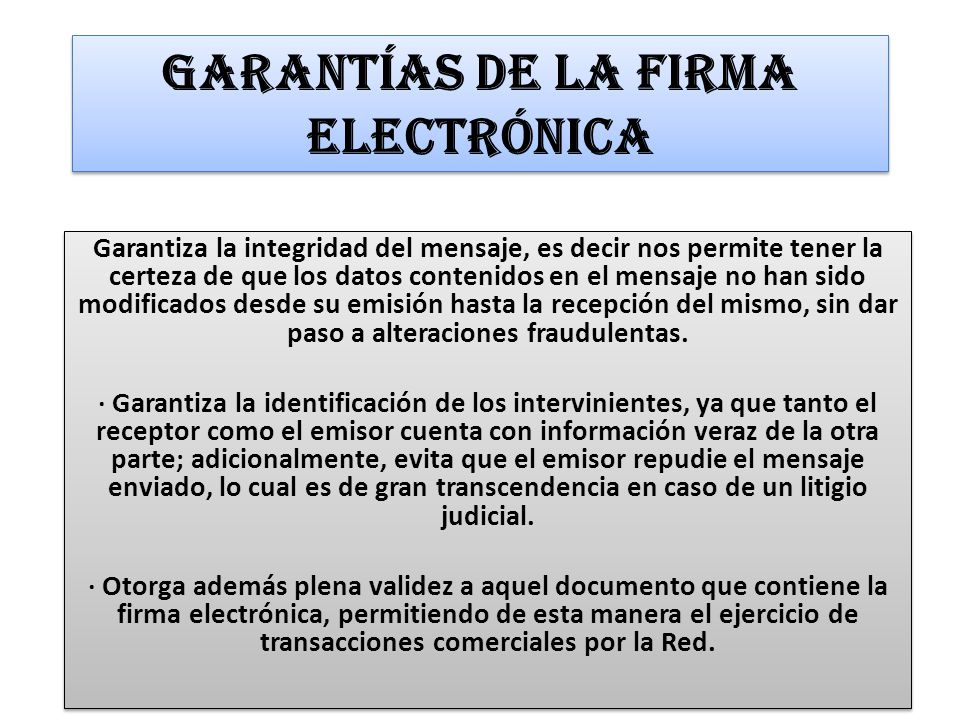Garantías de la Firma Electrónica
