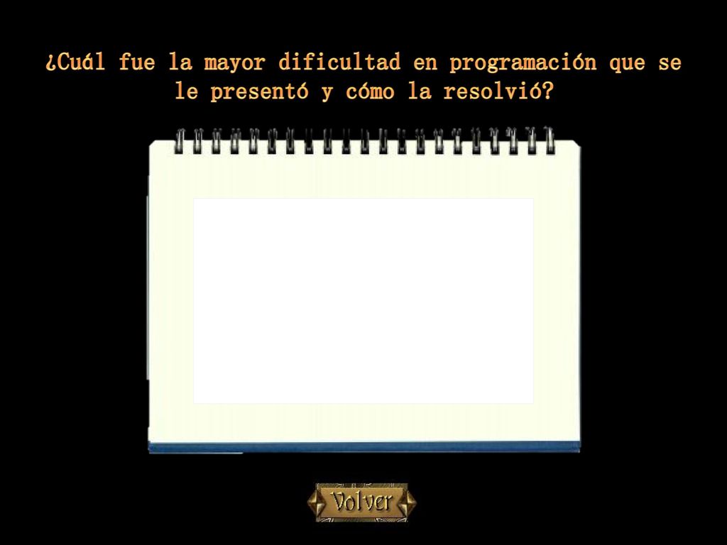 ¿Cuál fue la mayor dificultad en programación que se le presentó y cómo la resolvió
