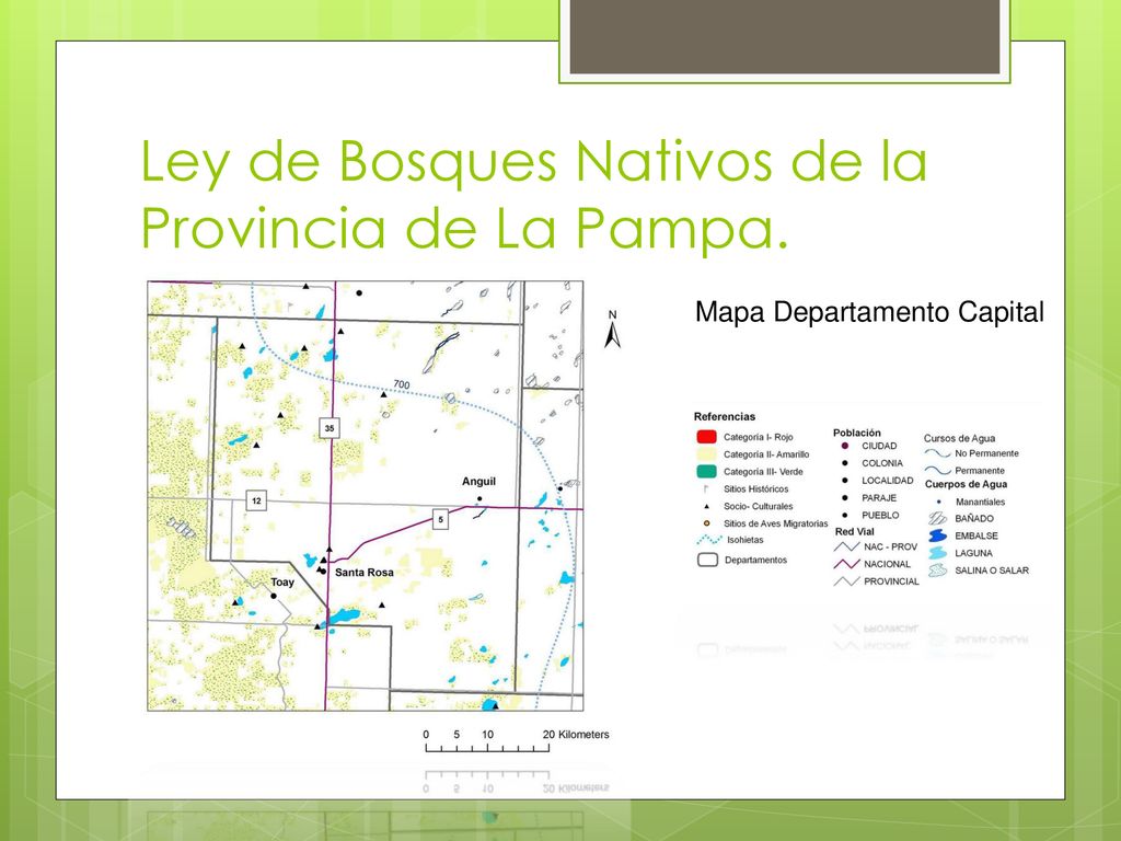 Ley de Bosques Nativos de la Provincia de La Pampa.