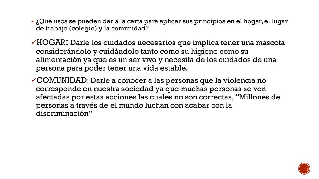 ¿Qué usos se pueden dar a la carta para aplicar sus principios en el hogar, el lugar de trabajo (colegio) y la comunidad
