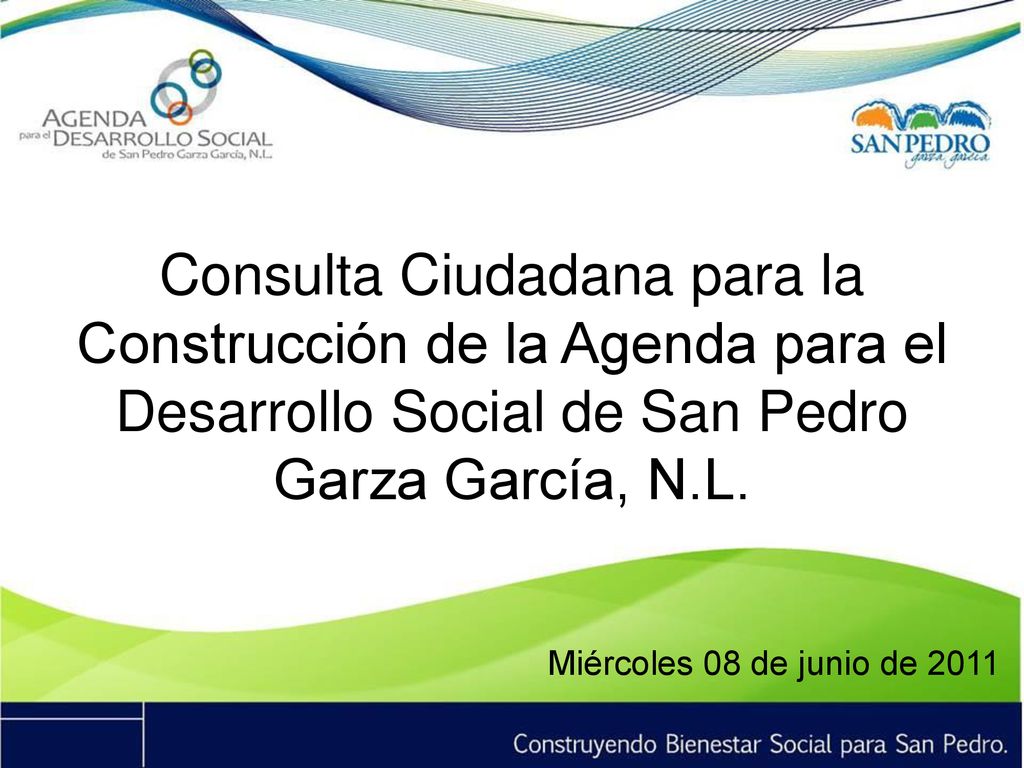 Consulta Ciudadana para la Construcción de la Agenda para el Desarrollo Social de San Pedro Garza García, N.L.