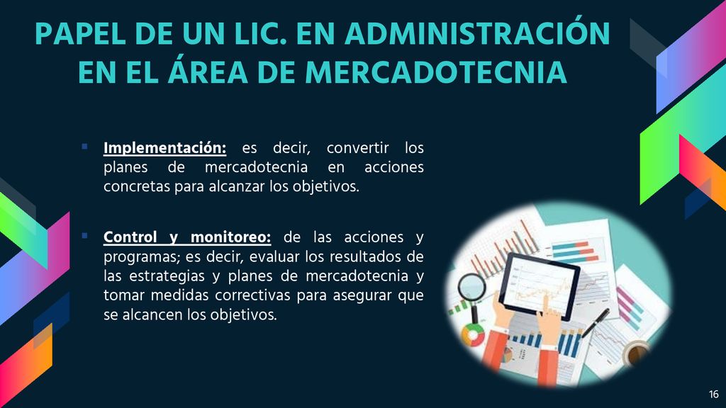 PAPEL DE UN LIC. EN ADMINISTRACIÓN EN EL ÁREA DE MERCADOTECNIA