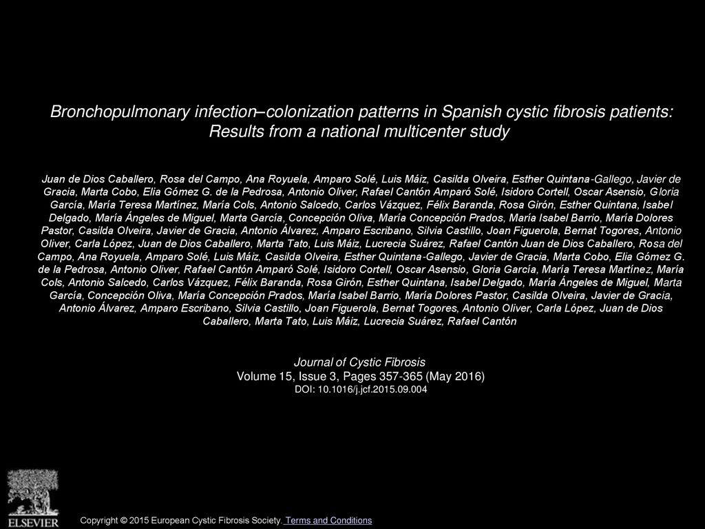 Bronchopulmonary infection–colonization patterns in Spanish cystic fibrosis patients: Results from a national multicenter study