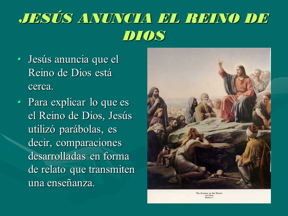 JESÚS ANUNCIA EL REINO DE DIOS