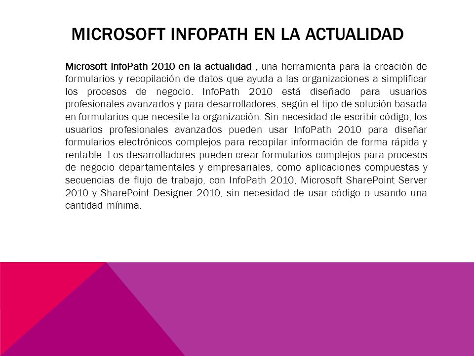 Microsoft InfoPath en la actualidad
