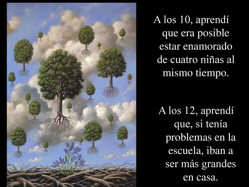 A los 10, aprendí que era posible estar enamorado de cuatro niñas al mismo tiempo.