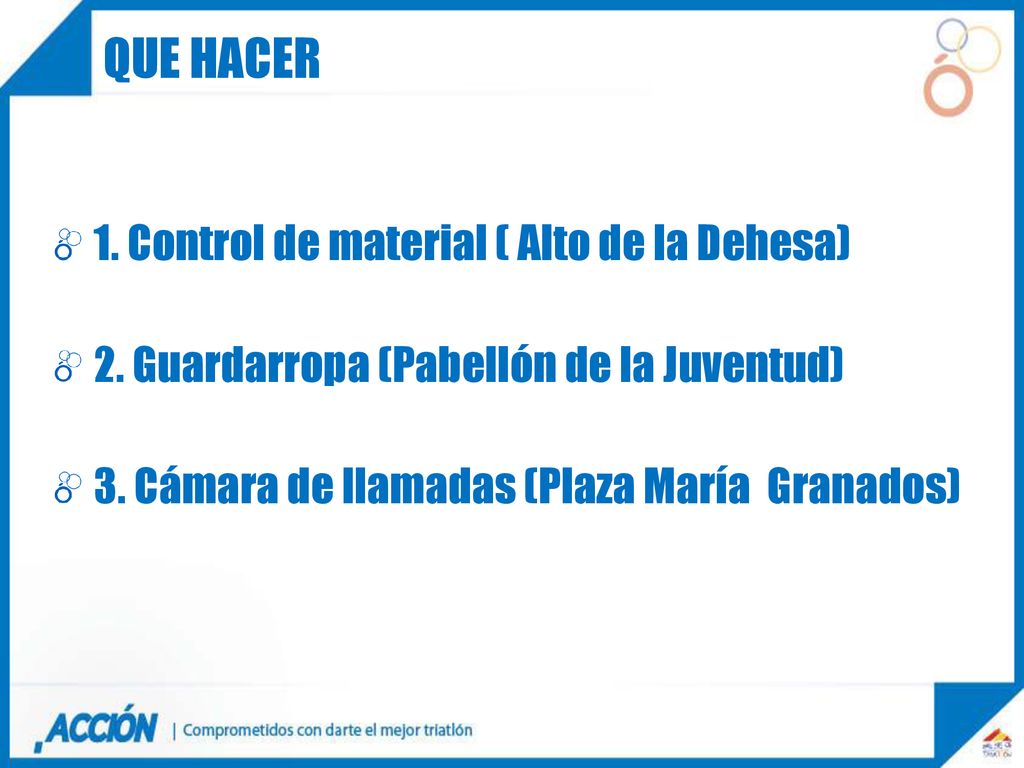 QUE HACER 1. Control de material ( Alto de la Dehesa)