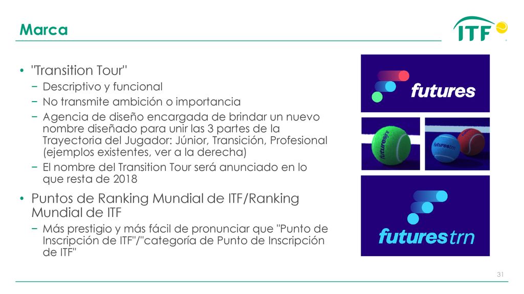 Marca Transition Tour Descriptivo y funcional. No transmite ambición o importancia.