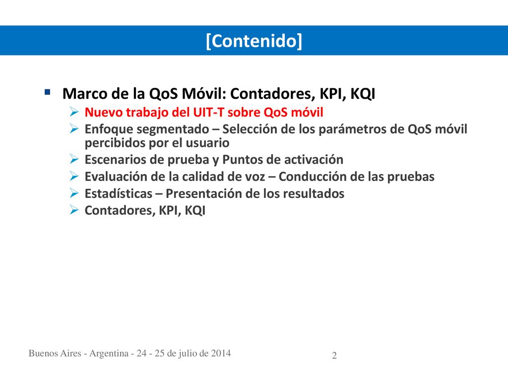 [Contenido] Marco de la QoS Móvil: Contadores, KPI, KQI