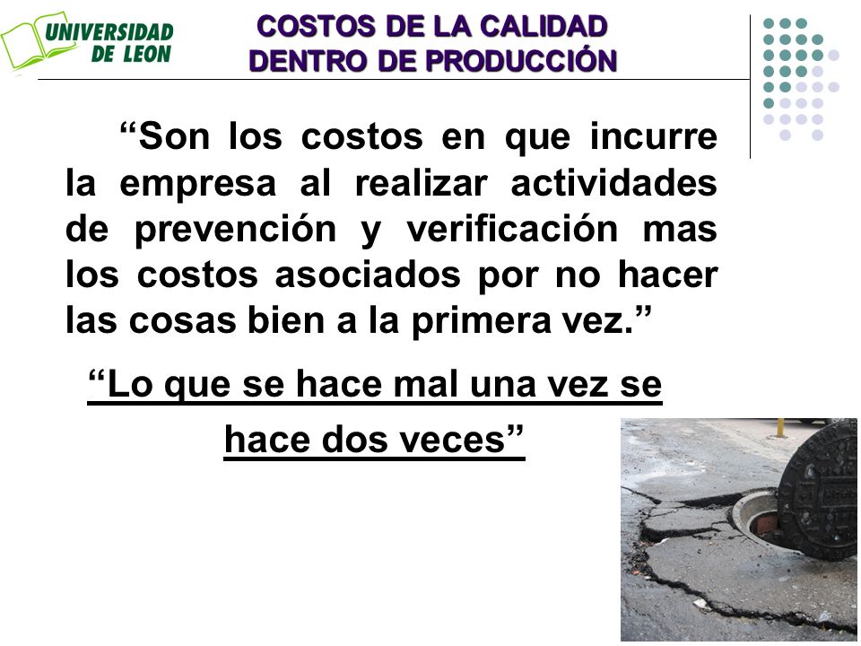 COSTOS DE LA CALIDAD DENTRO DE PRODUCCIÓN