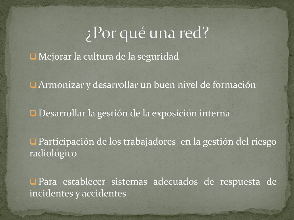 ¿Por qué una red Mejorar la cultura de la seguridad