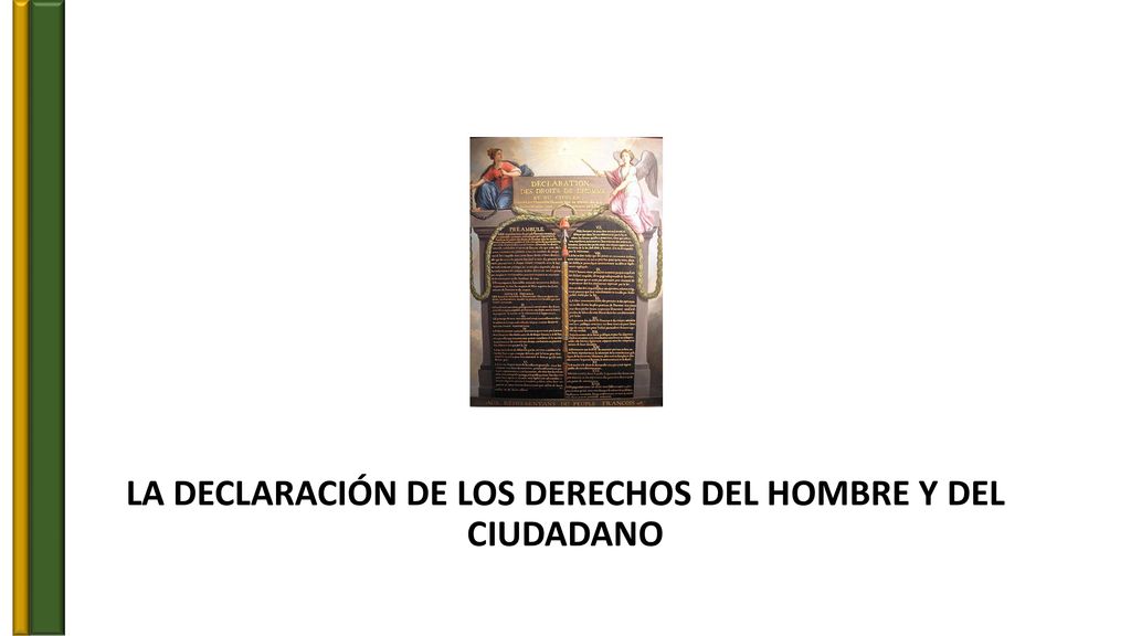 LA DECLARACIÓN DE LOS DERECHOS DEL HOMBRE Y DEL CIUDADANO