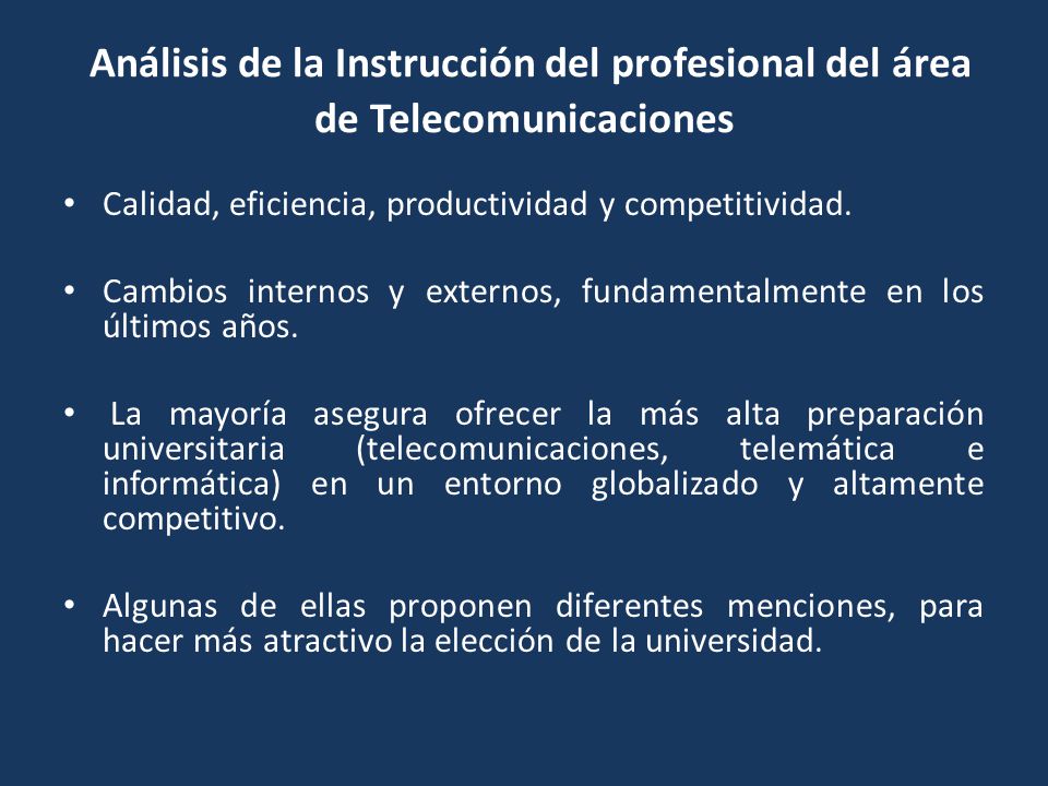 Análisis de la Instrucción del profesional del área de Telecomunicaciones