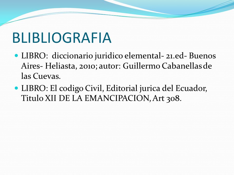BLIBLIOGRAFIA LIBRO: diccionario juridico elemental- 21.ed- Buenos Aires- Heliasta, 2010; autor: Guillermo Cabanellas de las Cuevas.