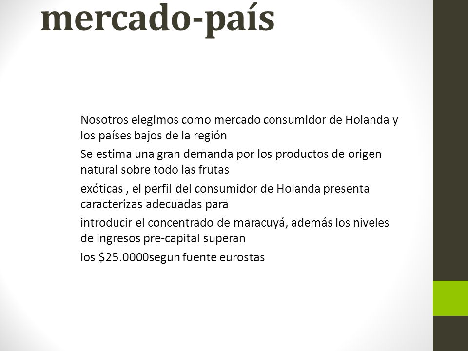 Criterios de evaluación con el cual se seleccionó el mercado-país
