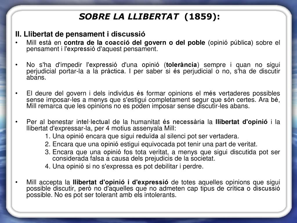 SOBRE LA LLIBERTAT (1859): II. Llibertat de pensament i discussió