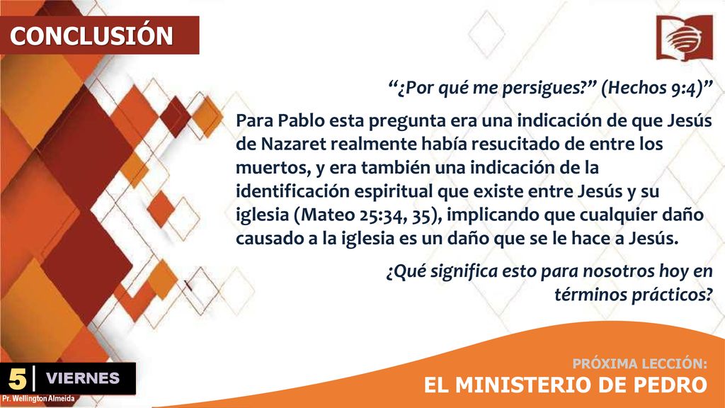 5 O MINISTÉRIO DE PEDRO CONCLUSIÓN EL MINISTERIO DE PEDRO