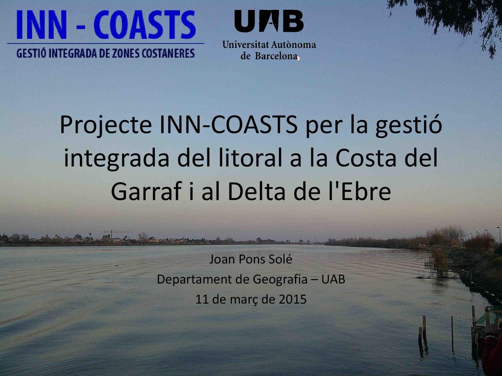 Joan Pons Solé Departament de Geografia – UAB 11 de març de 2015