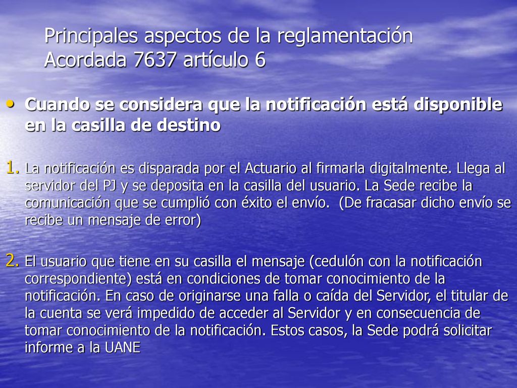 Principales aspectos de la reglamentación Acordada 7637 artículo 6