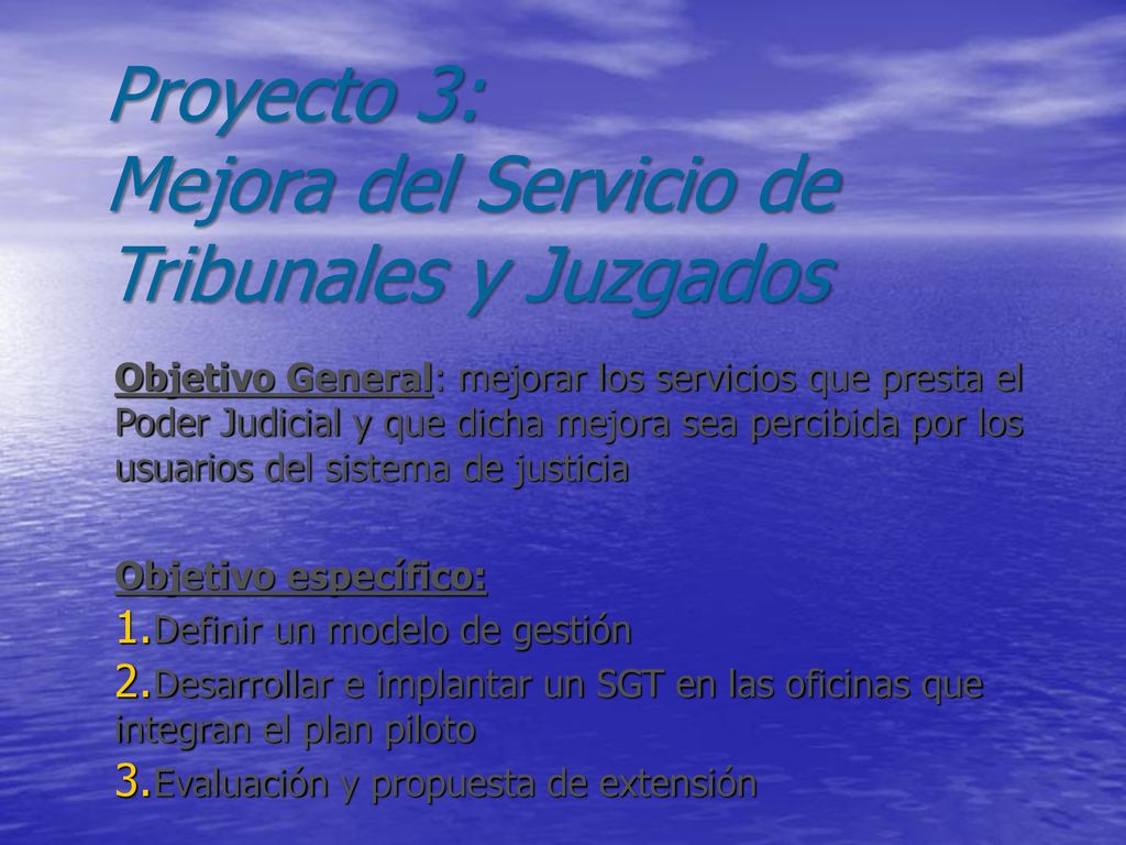 Proyecto 3: Mejora del Servicio de Tribunales y Juzgados