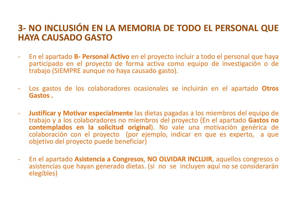 3- NO INCLUSIÓN EN LA MEMORIA DE TODO EL PERSONAL QUE HAYA CAUSADO GASTO