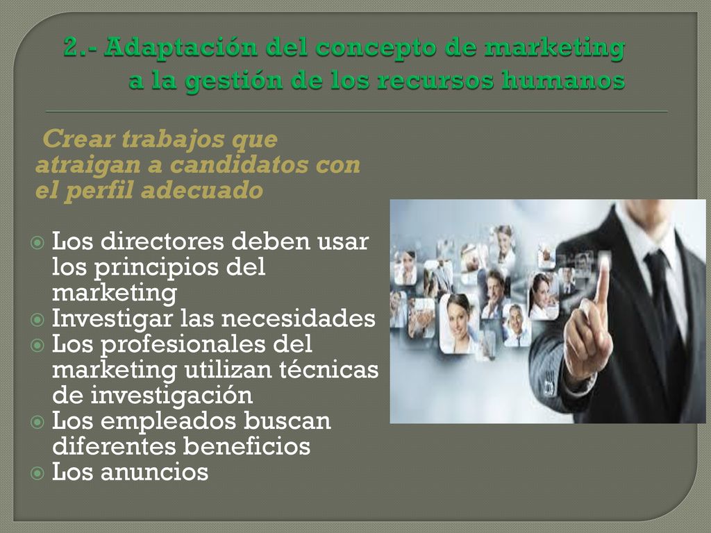 2.- Adaptación del concepto de marketing a la gestión de los recursos humanos