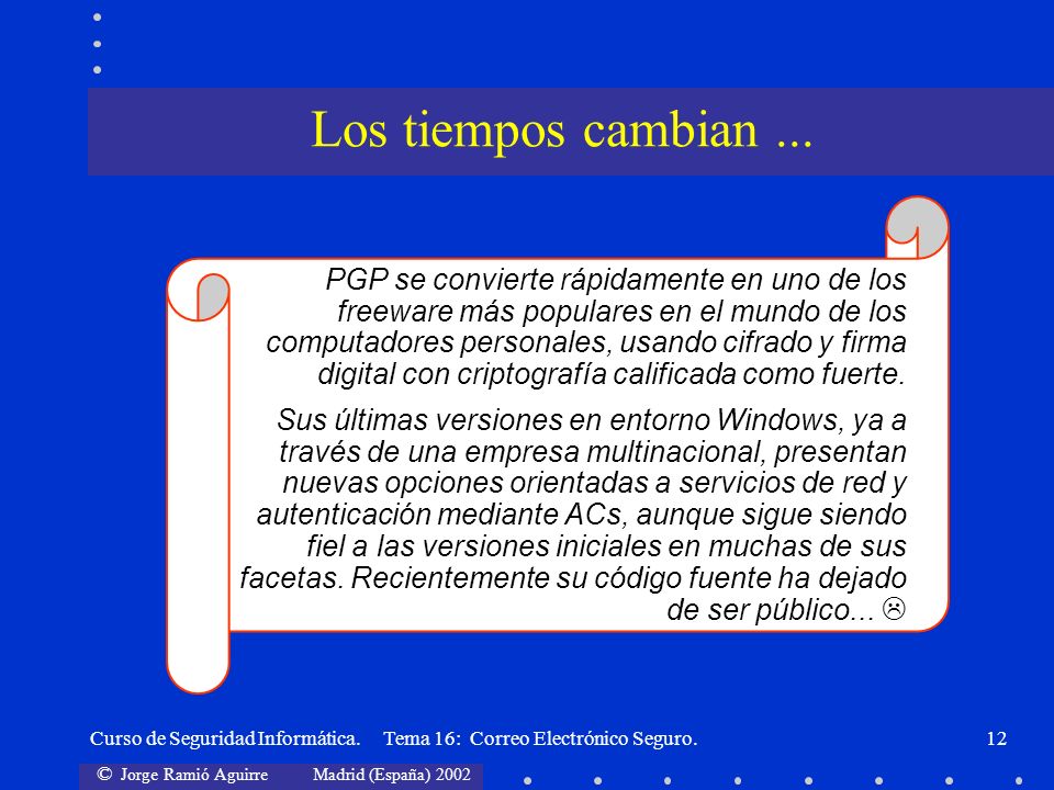 Curso de Seguridad Informática en Diapositivas Material Docente de Libre Distribución