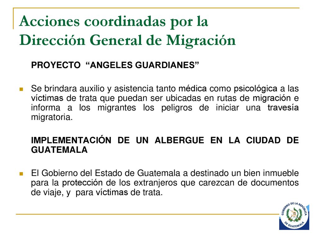 Acciones coordinadas por la Dirección General de Migración