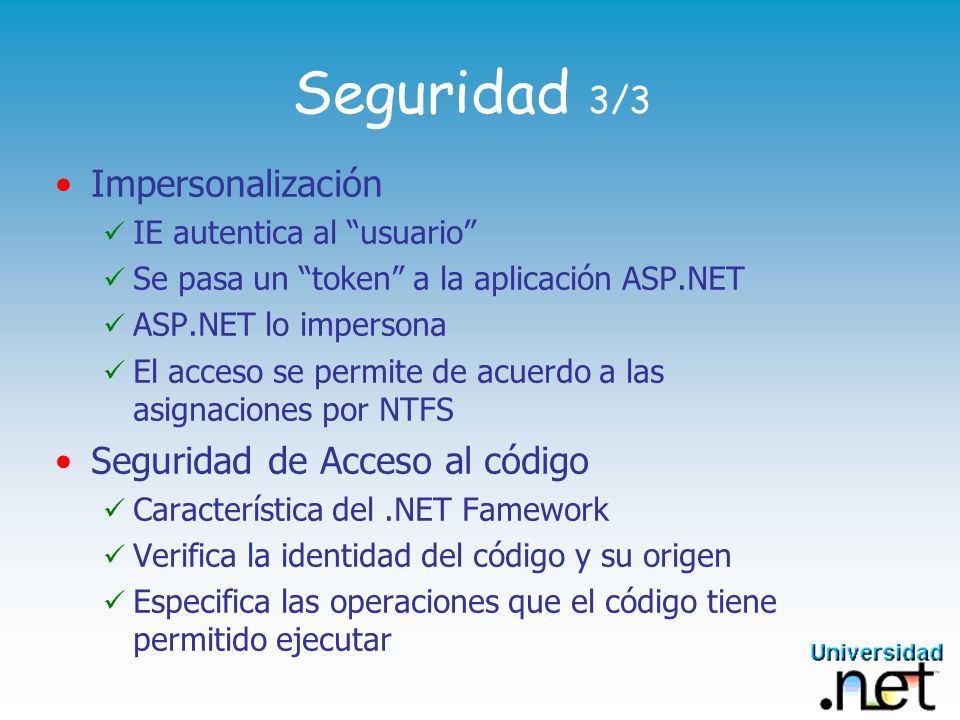 Seguridad 3/3 Impersonalización Seguridad de Acceso al código
